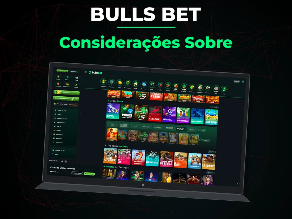 Bulls Bet - Considerações Sobre